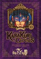 Couverture du livre « Karakuri circus - perfect edition Tome 13 » de Kazuhiro Fujita aux éditions Meian