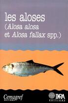 Couverture du livre « Les aloses (Alosa alosa et alosa fallax spp.) » de  aux éditions Quae