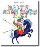 Couverture du livre « Halte, on ne passe pas ! » de Isabel Minhos Martins et Bernardo P. Carvalho aux éditions Notari