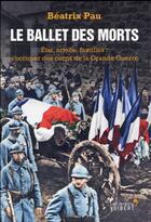 Couverture du livre « Le ballet des morts » de Pau Beatrix aux éditions Vuibert