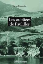 Couverture du livre « Les oubliées de Paulilles » de Lucas Danemine aux éditions Les Presses Littéraires