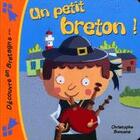 Couverture du livre « Un petit breton ! » de Christophe Boncens aux éditions Beluga