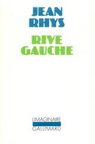 Couverture du livre « Rive gauche » de Jean Rhys aux éditions Gallimard