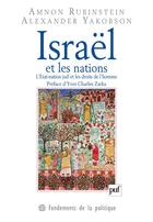 Couverture du livre « Israël et les nations » de Amnon Rubinstein et Alexander Yakobson aux éditions Puf