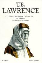Couverture du livre « T.e. lawrence - tome 2 - les sept piliers de la sagesse - vol02 » de Lawrence/Stephane aux éditions Bouquins