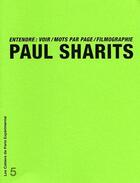 Couverture du livre « Entendre : voir, mots par pages, filmographie » de Paul Sharits aux éditions Paris Experimental