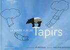 Couverture du livre « La vérité sur les tapirs » de Julien Baer aux éditions Actes Sud Junior