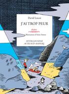 Couverture du livre « J'ai trop peur » de David Lescot aux éditions Editions Actes Sud