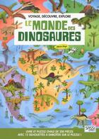 Couverture du livre « Le monde des dinosaures » de Irena Trevisan et Alberto Borgo aux éditions Sassi