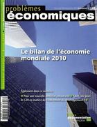 Couverture du livre « PROBLEMES ECONOMIQUES N.3007 ; le bilan de l'économie mondiale 2010 » de Problemes Economiques aux éditions Documentation Francaise