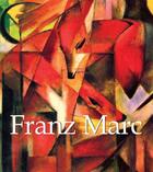 Couverture du livre « Franz Marc » de Klaus H. Carl et Franz Marc aux éditions Parkstone International
