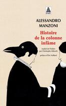 Couverture du livre « Histoire de la colonne infâme » de Alessandro Manzoni aux éditions Babel