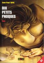 Couverture du livre « Dix petits phoques » de Jean-Paul Tapie aux éditions H&o