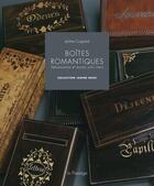 Couverture du livre « Boîtes romantiques ; coffret » de Coignard/Nessi aux éditions Le Passage