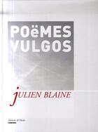 Couverture du livre « Poemes vulgos » de Julien Blaine aux éditions Al Dante