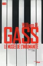 Couverture du livre « Le musée de l'inhumanité » de William Gass aux éditions Cherche Midi