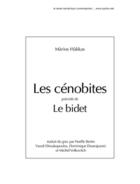Couverture du livre « Les Cénobites, précédé de Le bidet » de Marios Hakkas aux éditions Publie.net