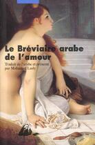 Couverture du livre « Le bréviaire arabe de l'amour » de Anonyme aux éditions Picquier