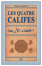 Couverture du livre « Les quatre califes » de Hassan Amdouni aux éditions Al Qalam