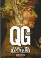 Couverture du livre « Qg500 500 questions de gastronomie » de Killien Stengel aux éditions Menu Fretin