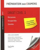 Couverture du livre « Préparation aux examens ; droit civil t.1 » de Jean-Louis Navarro aux éditions Hachette Education