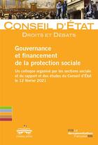 Couverture du livre « Gouvernance et financement de la protection sociale » de Conseil D'Etat aux éditions Documentation Francaise