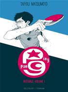 Couverture du livre « Ping pong - éditon prestige Tome 1 » de Taiyou Matsumoto aux éditions Delcourt