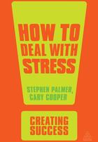 Couverture du livre « How to deal with stress 3rd edition » de Cary Cooper et Stephen Palmer aux éditions Kogan Page