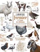 Couverture du livre « Larousse fermier à l'usage des débutants » de  aux éditions Larousse
