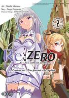 Couverture du livre « Re : Zero - premier arc : une journée à la capitale Tome 2 » de Tappei Nagatsuki et Daichi Matsuse aux éditions Ototo
