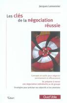Couverture du livre « Les clés de la négociation gagnante » de Lemonnier J. aux éditions Vuibert