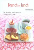 Couverture du livre « Brunch et lunch » de Heloise Martel aux éditions First