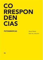 Couverture du livre « Photographic correspondences » de Brodsky aux éditions Rm Editorial