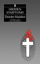 Couverture du livre « Hidden Symptoms » de Madden Deirdre aux éditions Faber And Faber Digital