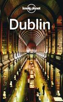 Couverture du livre « Lonely Planet Dublin » de Davenport aux éditions Loney Planet Publications