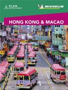 Couverture du livre « Hong-Kong, Macao (édition 2020) » de Collectif Michelin aux éditions Michelin
