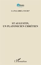 Couverture du livre « St. Augustin, un platonicien chrétien (édition 2017) » de  aux éditions L'harmattan