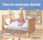 Couverture du livre « Tom ne veut pas dormir » de Marie-Aline Bawin aux éditions Mango