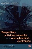 Couverture du livre « Perspectives multidimensionnelles sur les restructurations » de Jalete Patrice aux éditions Presses De L'universite De Laval