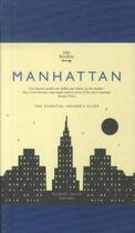 Couverture du livre « Manhattan - city secrets » de Robert Kahn aux éditions Granta Books
