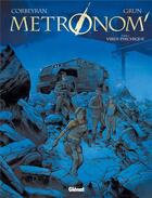 Couverture du livre « Metronom' t.4 : virus psychique » de Eric Corbeyran et Grun aux éditions Glenat