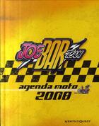 Couverture du livre « Agenda Joe Bar team (édition 2008) » de Fane et Bar 2 aux éditions Vents D'ouest