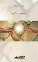 Couverture du livre « Kaléidoscope » de Nisol Nicole aux éditions Le Livre En Papier