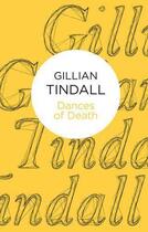 Couverture du livre « Dances of Death » de Gillian Tindall aux éditions Macmillan Bello Digital