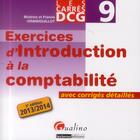 Couverture du livre « DCG 9 ; exercices d'introduction à la comptabilité (édition 2013/2014) » de Beatrice Grandguillot aux éditions Gualino