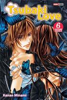 Couverture du livre « Tsubaki love - édition double Tome 6 » de Kanan Minami aux éditions Panini