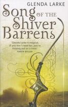 Couverture du livre « The Mirage Makers ; Tome 3: Song of the Shiver Barrens » de Glenda Larke aux éditions Orbit Uk
