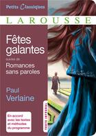Couverture du livre « Fêtes galantes ; romances sans paroles » de Paul Verlaine aux éditions Larousse