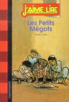 Couverture du livre « Les petits mégots » de Nadia et Zau Langevin aux éditions Bayard Jeunesse