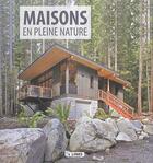 Couverture du livre « Maisons en pleine nature » de Carles Broto aux éditions Links